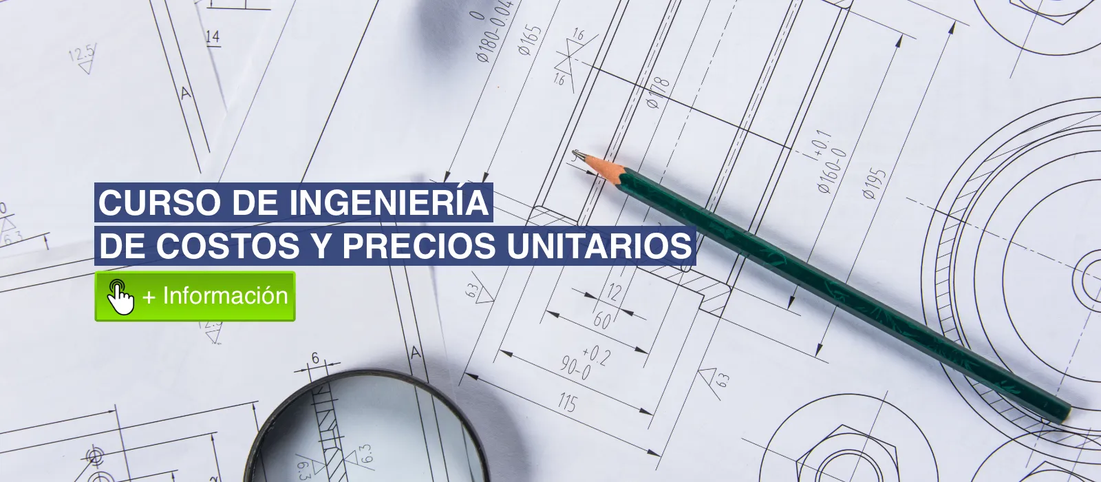 Curso de Ingeniería de Costos y Precios Unitarios